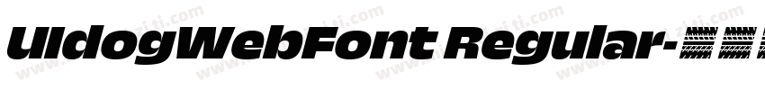 UIdogWebFont Regular字体转换